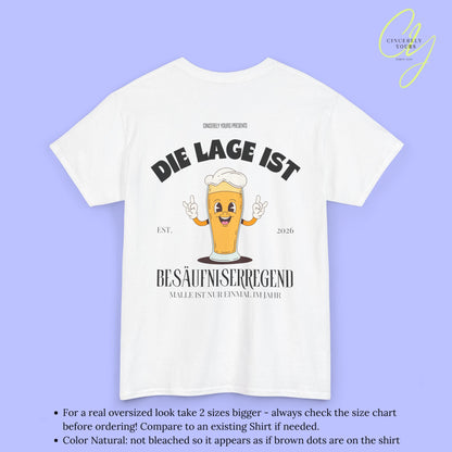 Die Lage ist besäufniserregend Malle Shirt - Bierkrug Masskottchen (Customizable)