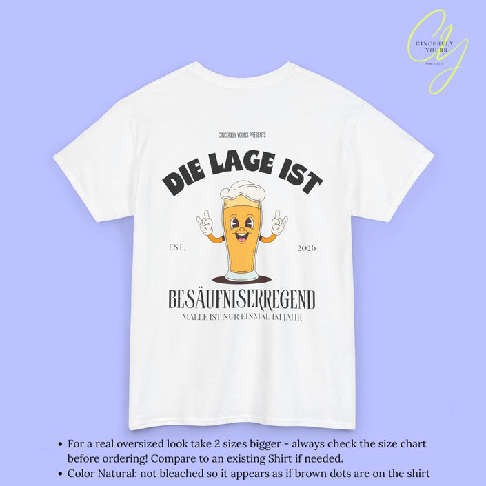 Die Lage ist besäufniserregend Malle Shirt - Bierkrug Masskottchen (Customizable)