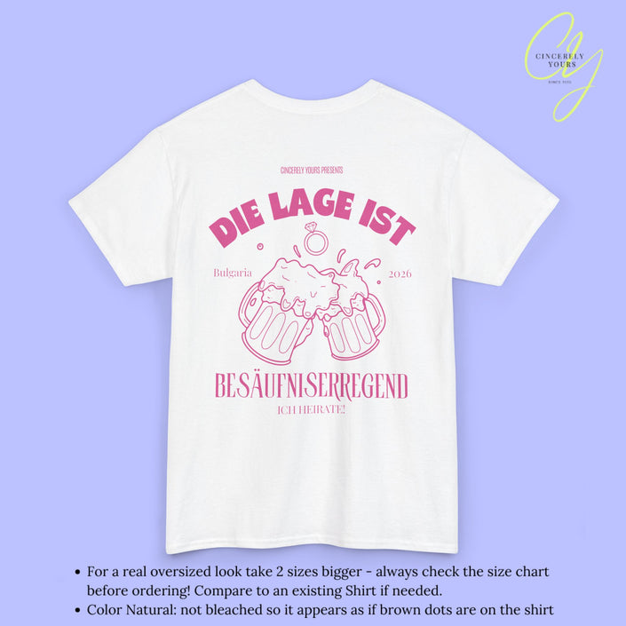 Bachelorette Shirt JGA T-Shirt - Die Lage ist besäufniserregend Sie heiratet
