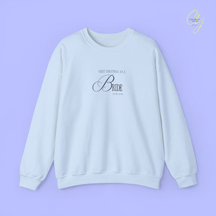 Bride Sweatshirt | First Christmas as a Bride