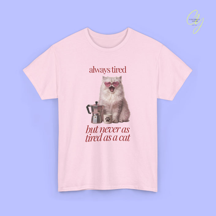 Cat Shirt | Always tired