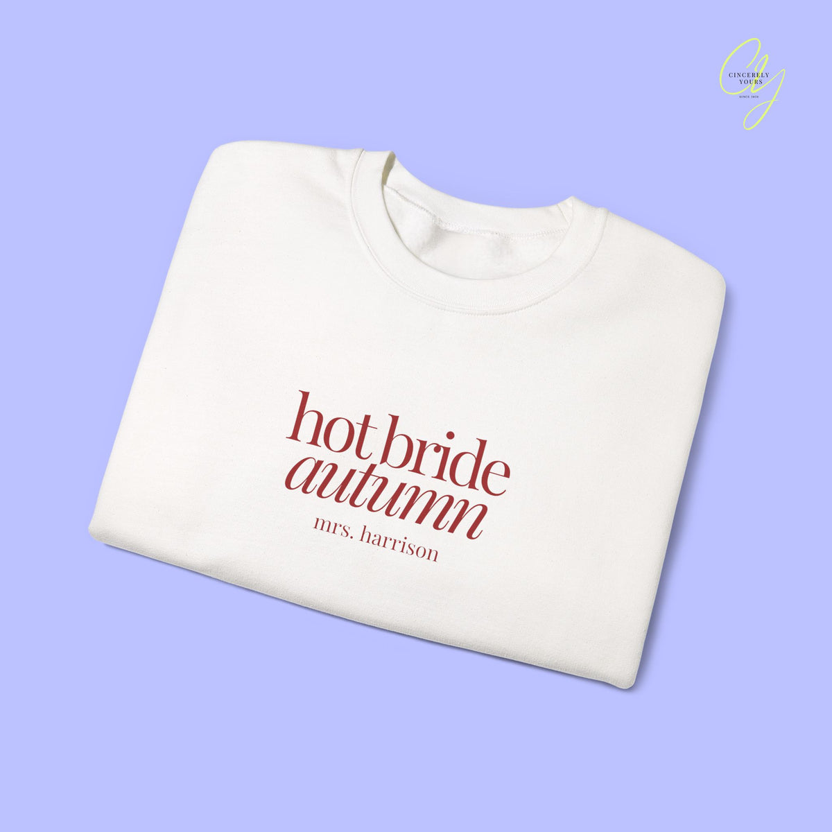 Bride Sweatshirt | Hot Bride Autumn