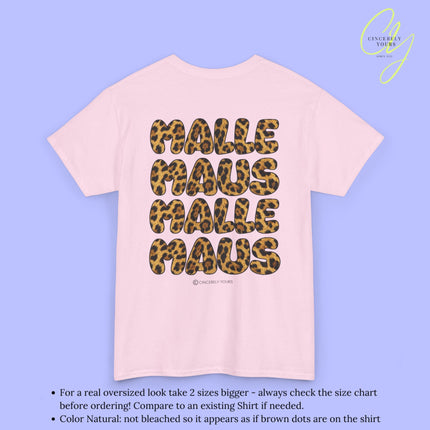 Mallemaus Shirt Malle Maus Leo — Malle Maus Schriftzug Leopard backprint (Customizable)