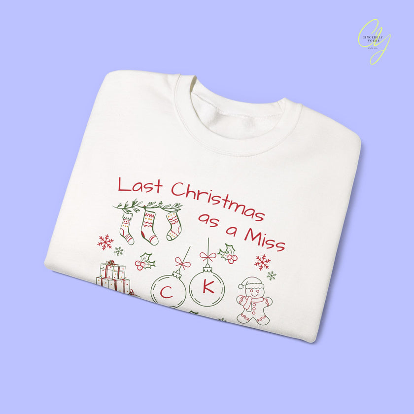 Braut-Sweatshirt | Letzte Weihnachten als Miss