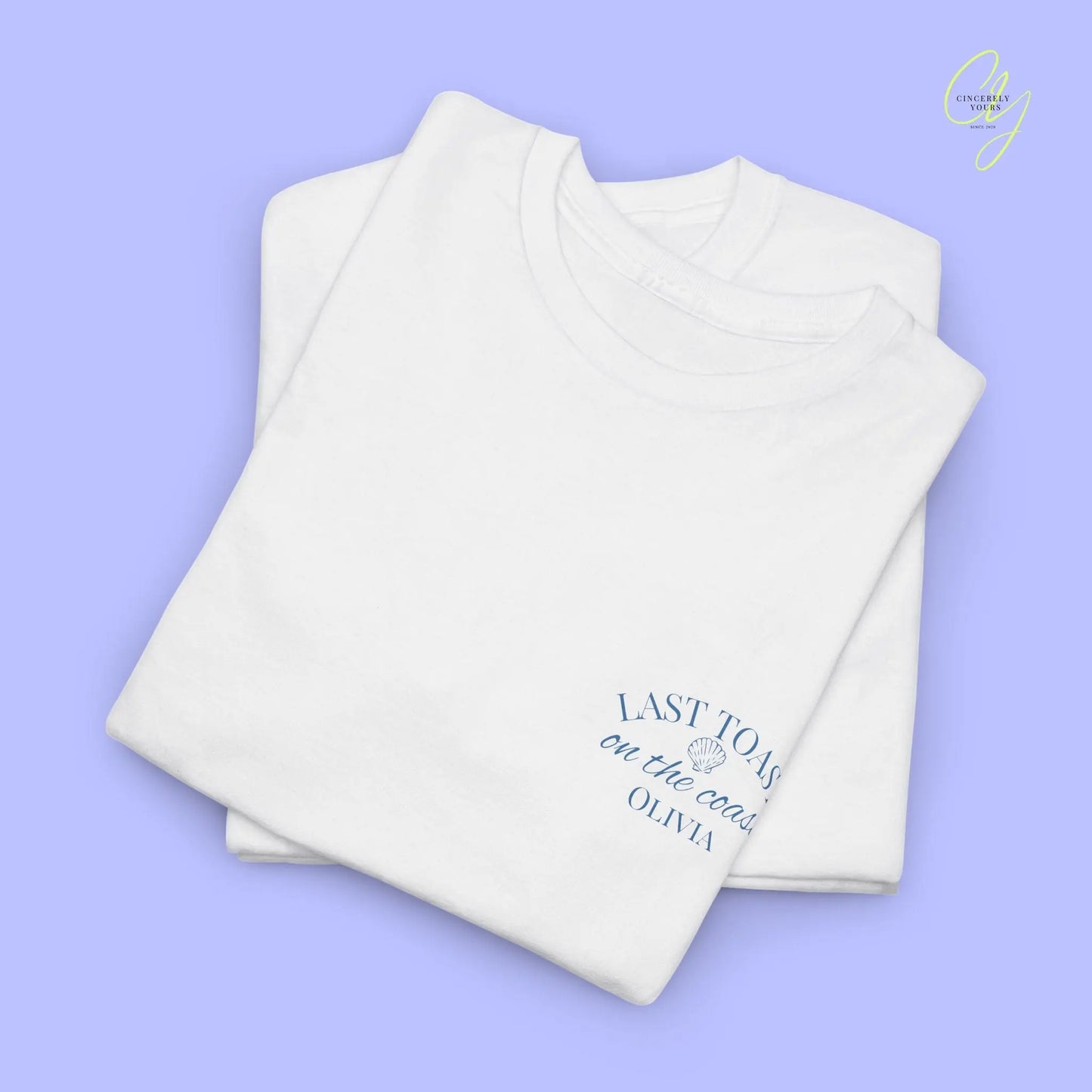 Bachelorette Party Tee — Last Toast on the Coast Crew Shirt (Customizable) Cincerely Yours