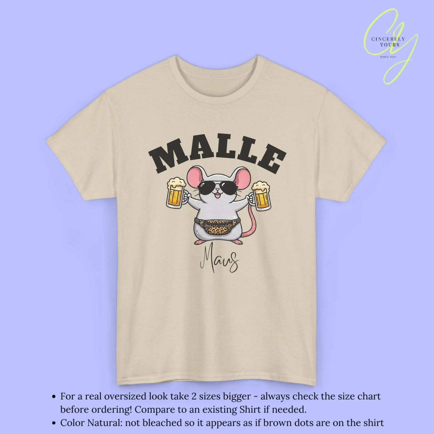Malle Party Shirt — Malle Maus Bierkrug Bauchtasche Cincerely Yours