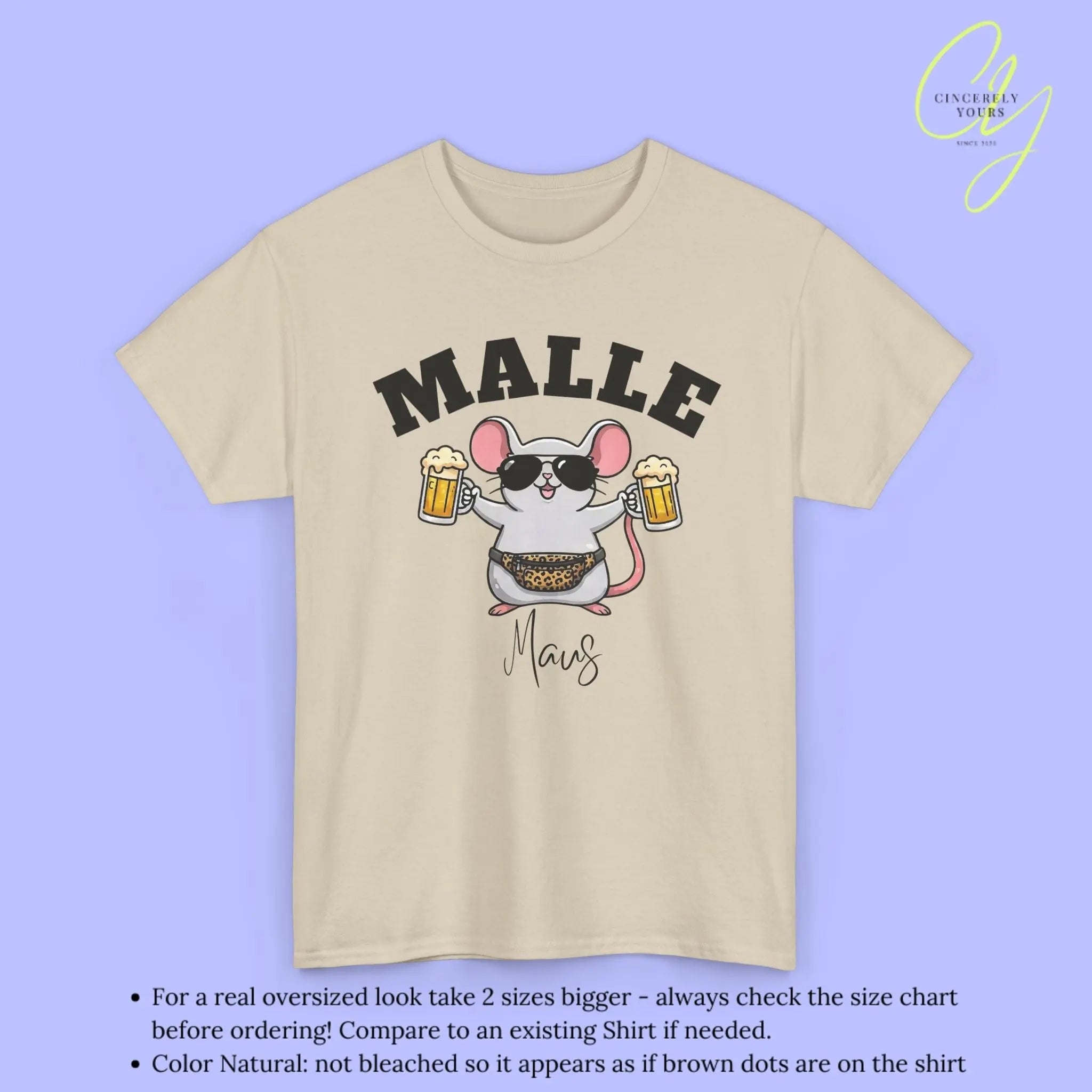 Malle Party Shirt — Malle Maus Bierkrug Bauchtasche Cincerely Yours
