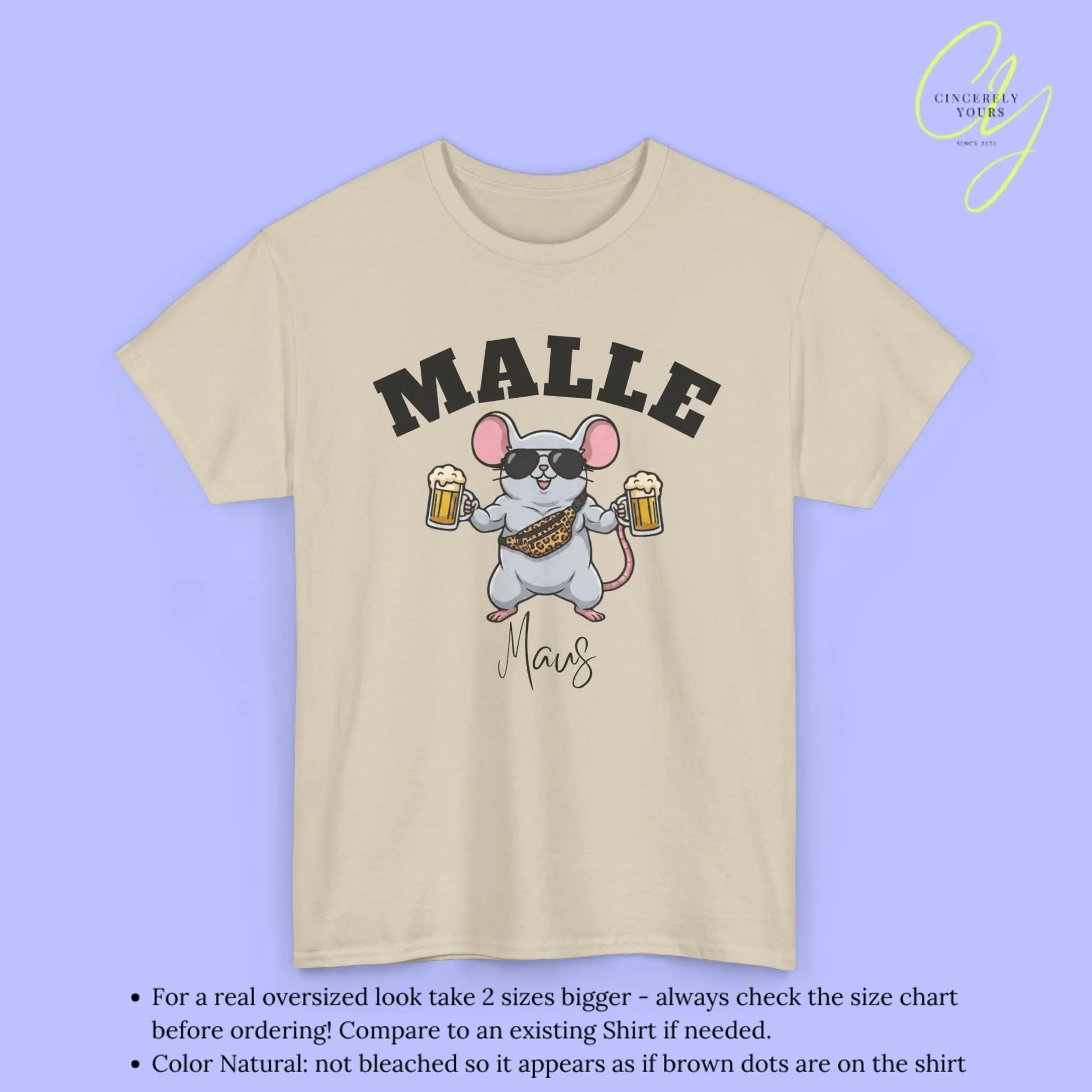 Malle Party Shirt — Malle Muskel Maus Bierkrug Bauchtasche Cincerely Yours