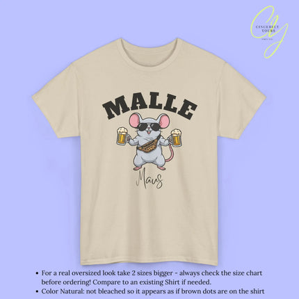 Malle Party Shirt — Malle Muskel Maus Bierkrug Bauchtasche Cincerely Yours