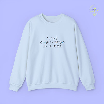 Bride Sweatshirt | Last Christmas 