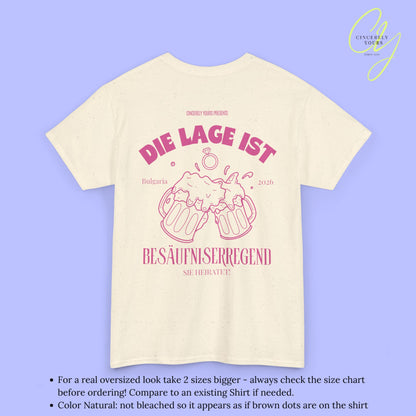 Bachelorette Shirt JGA T-Shirt - Die Lage ist besäufniserregend Sie heiratet