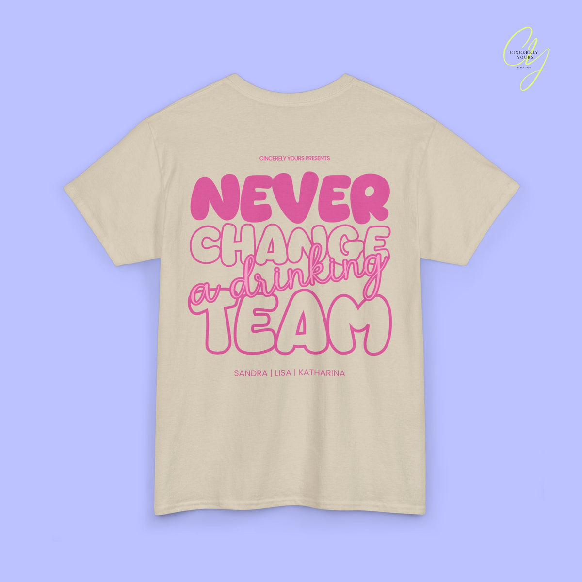 Party Shirt | Never Change A Drinking Team