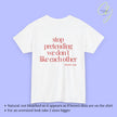 Provocative Statement Shirt - Stop pretending we don´t like each other