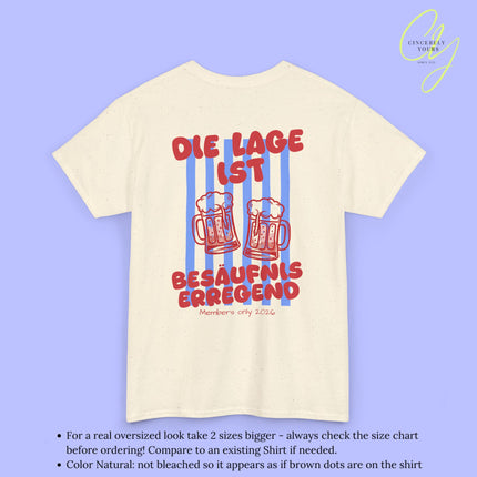 Party Shirt | Die Lage ist besäufniserregend