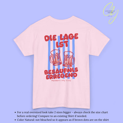 Party Shirt | Die Lage ist besäufniserregend