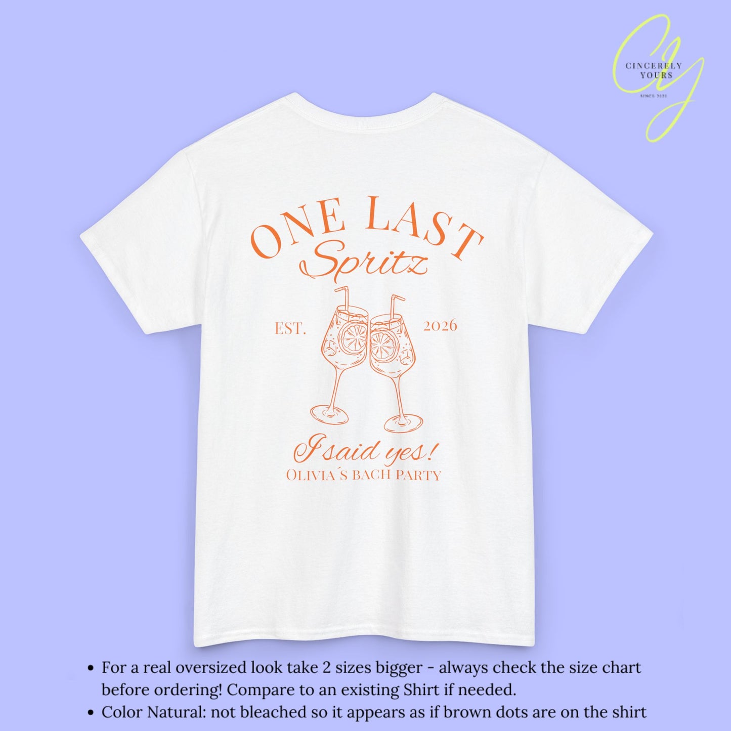 Bachelorette Shirt JGA T-Shirt - One last Spritz Shirt We say cheers (Customizable)