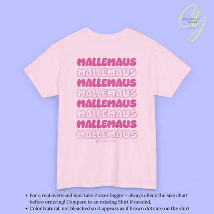 Mallemaus Shirt  —  Malle Maus T-Shirt pink backprint(Customizable)