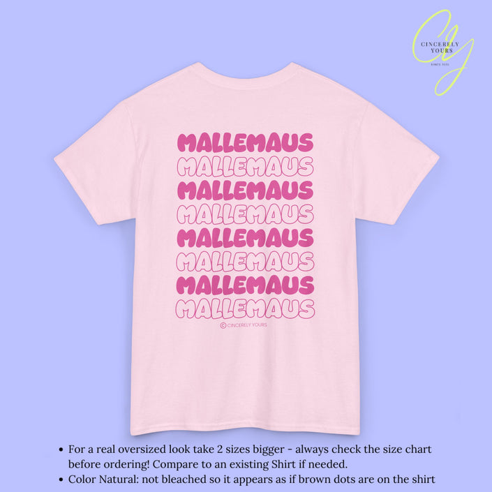 Mallemaus Shirt  —  Malle Maus T-Shirt pink backprint(Customizable)