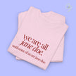 Feminism Shirt | We are all Jane Doe