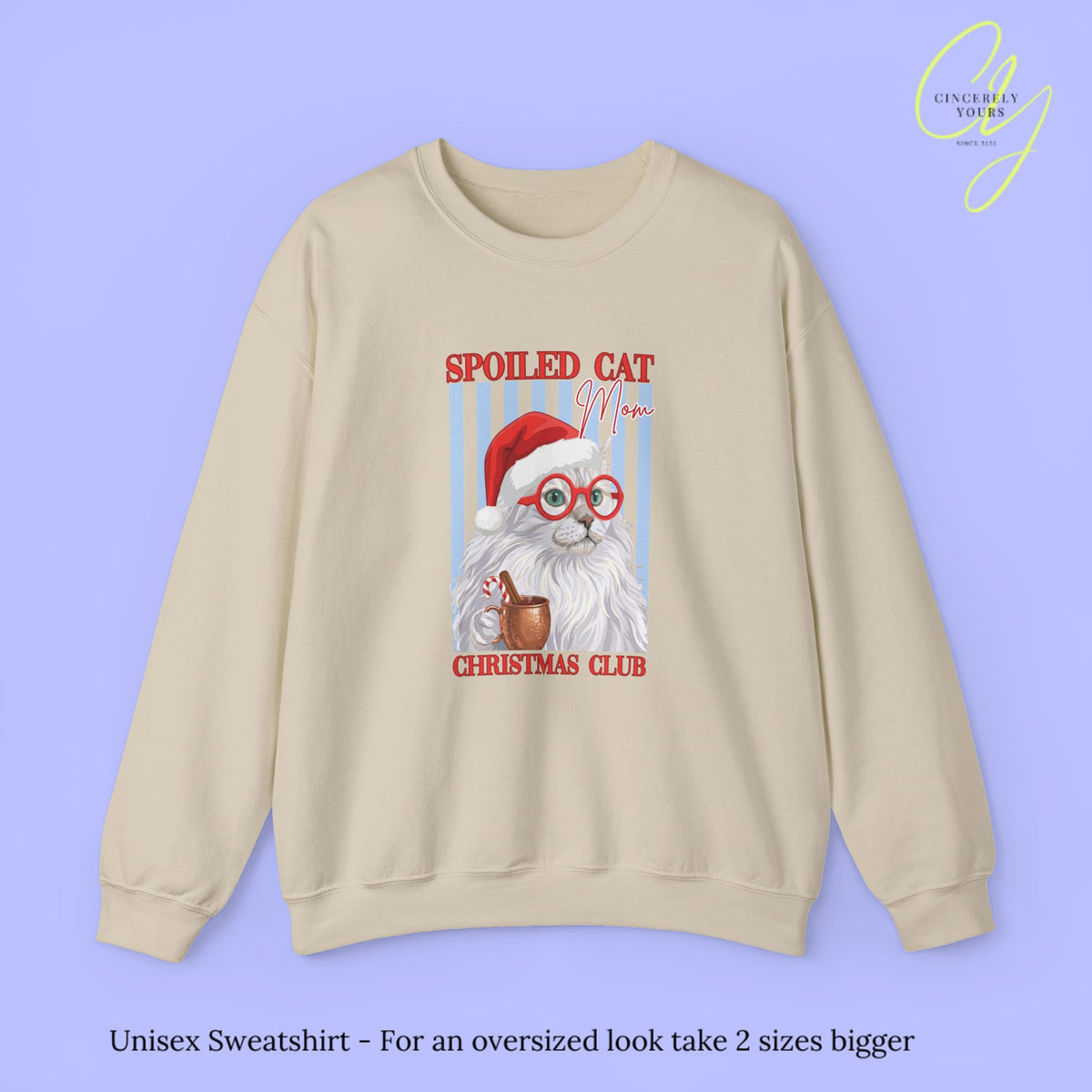 Cat Sweatshirt | Spoiled Cat Mom Christmas Club