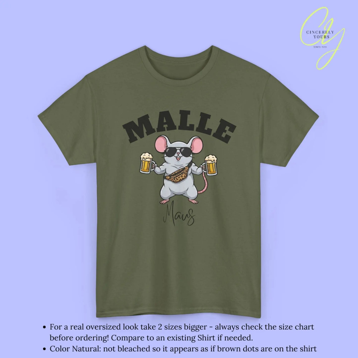 Malle Party Shirt — Malle Muskel Maus Bierkrug Bauchtasche Cincerely Yours