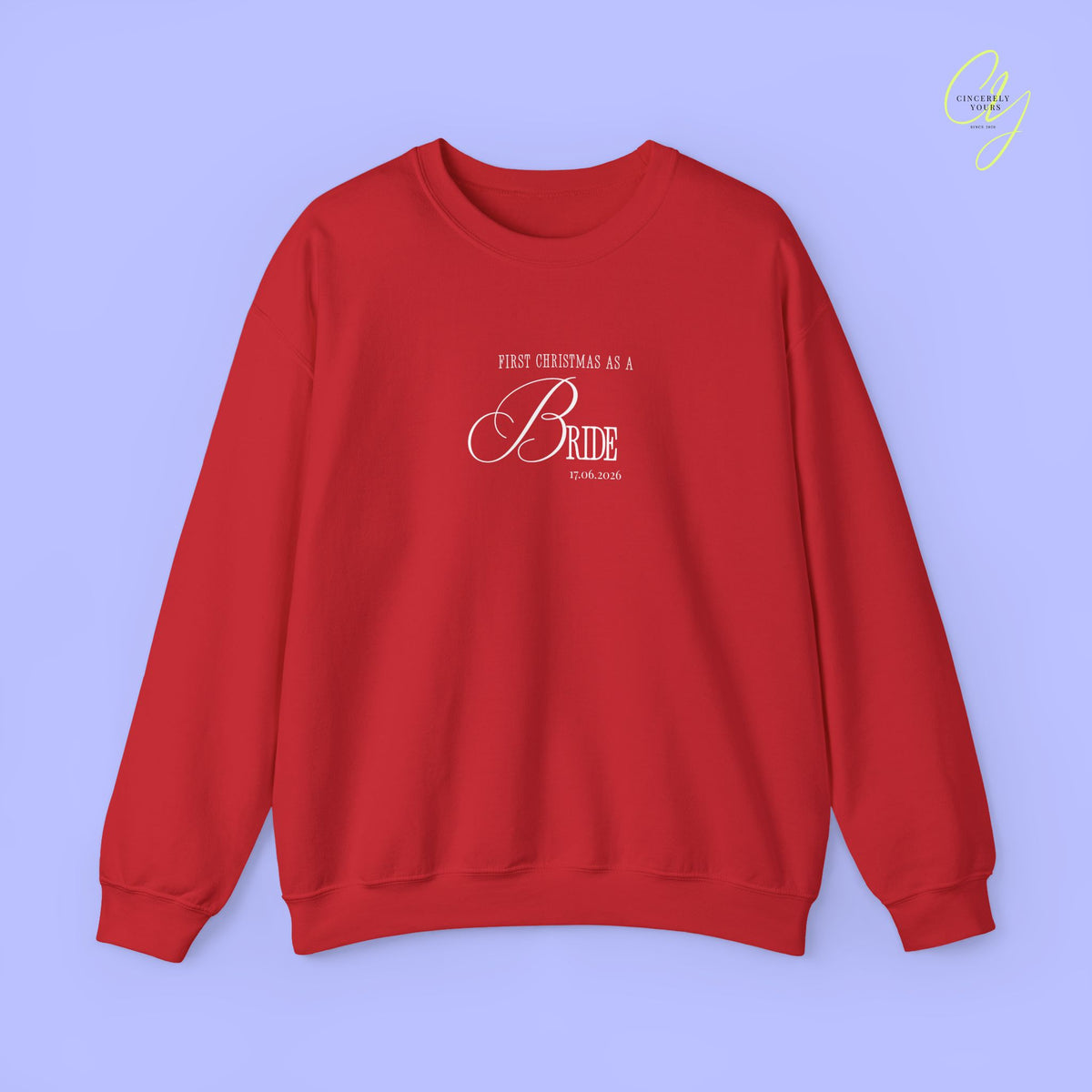 Bride Sweatshirt | First Christmas as a Bride