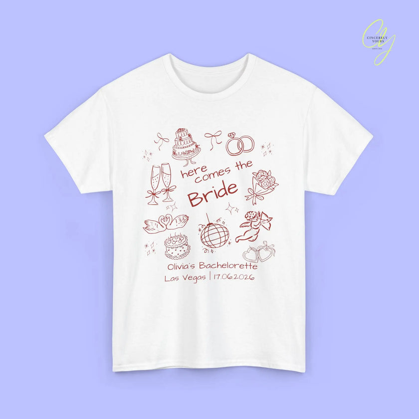 Bachelorette Shirt  — Here comes the Bride Crew (Customizable) Cincerely Yours