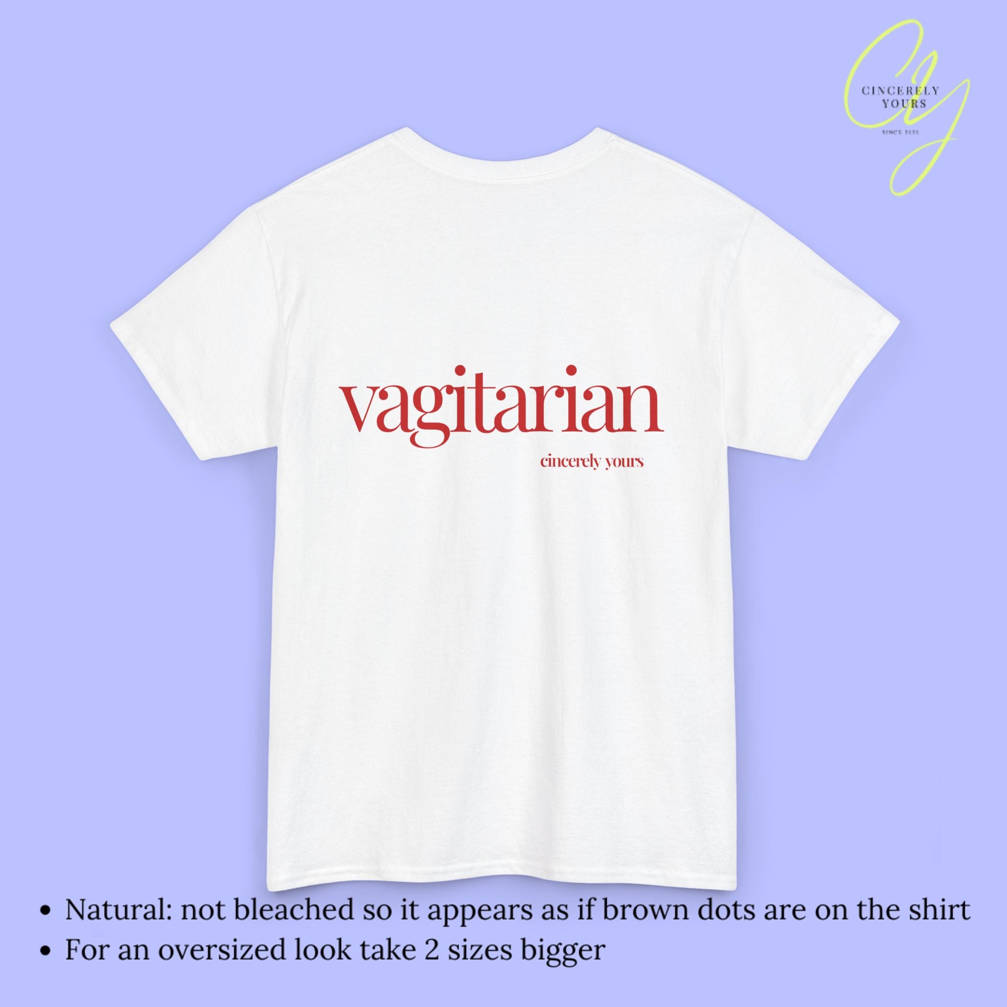 Provocative Statement Shirt - Vagitarian