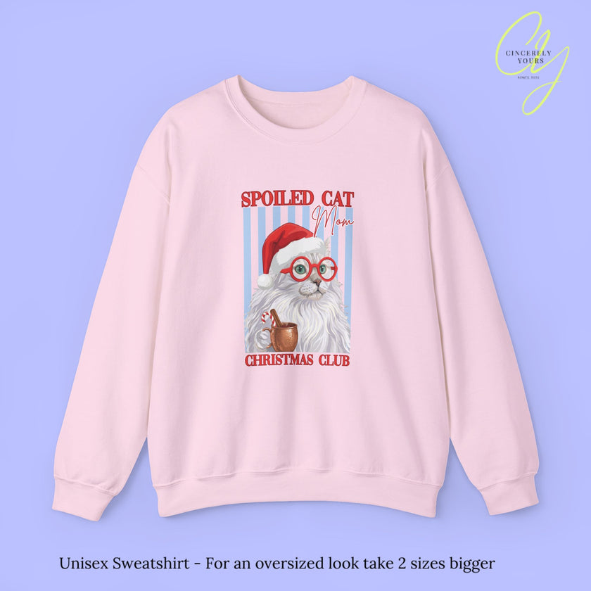 Cat Sweatshirt | Spoiled Cat Mom Christmas Club