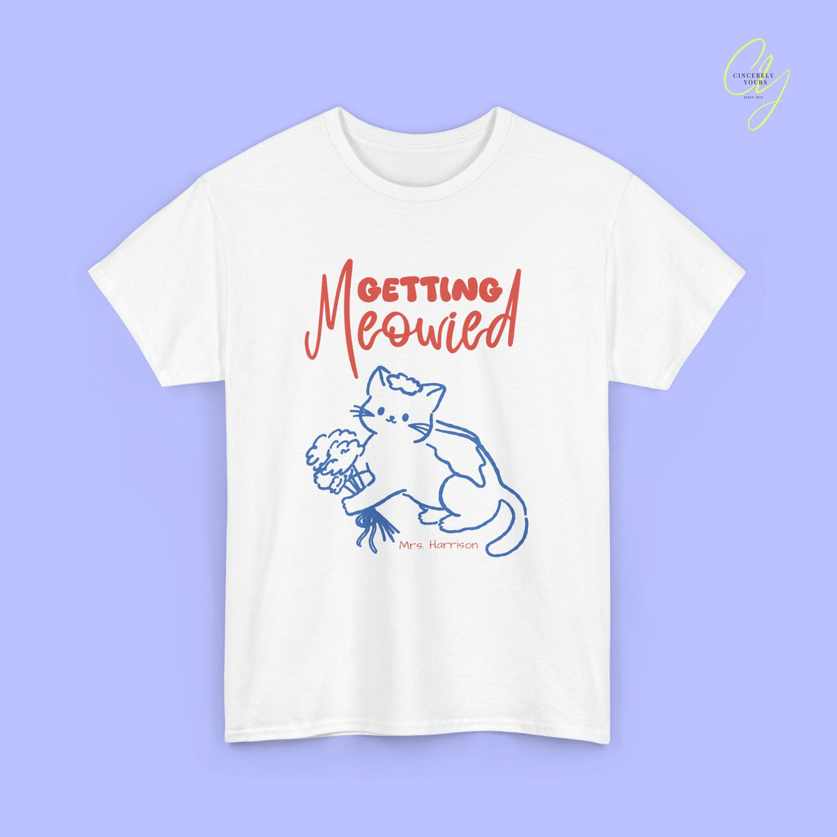 Bride Shirt | Getting Meowied Hand drawn
