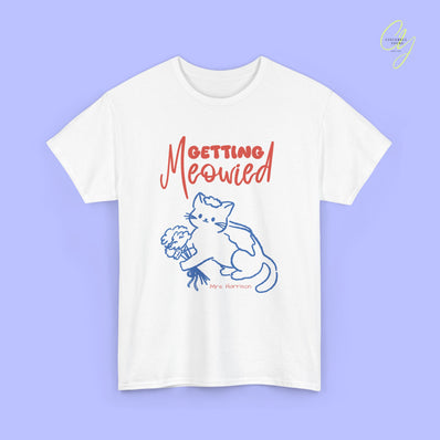 Bride Shirt | Getting Meowied Hand drawn