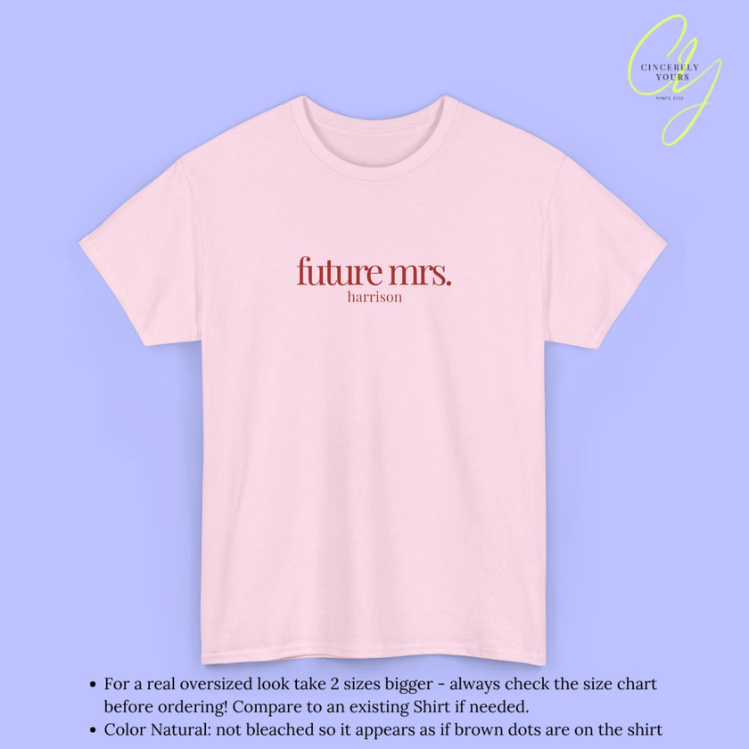 Bride Shirt | Future mrs.