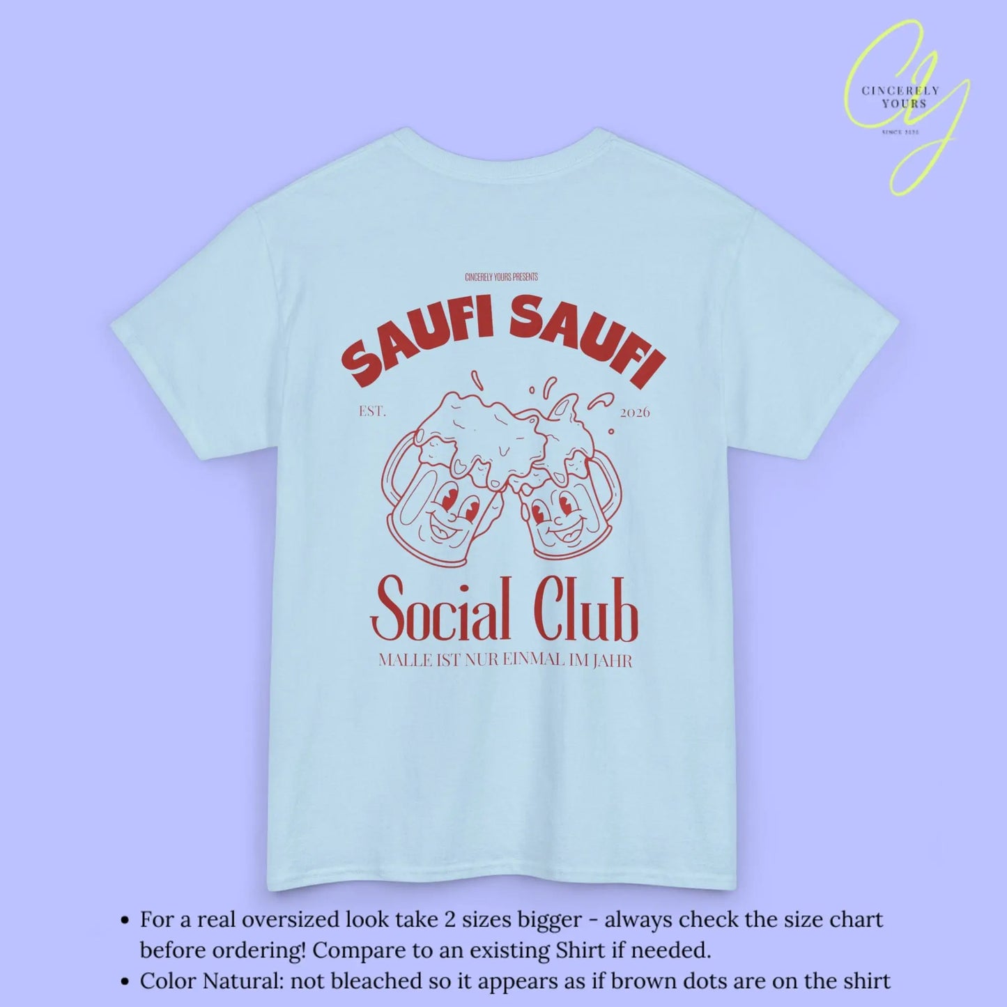Malle Party Shirt — Saufi Saufi Social Club Bierkrüge Maskottchen (Customizable) Cincerely Yours