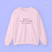 Bride Sweatshirt | Last Christmas 