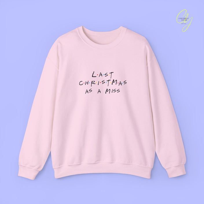 Bride Sweatshirt | Last Christmas 