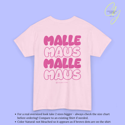 Mallemaus Shirt  —  Malle Maus T-Shirt pink backprint(Customizable)