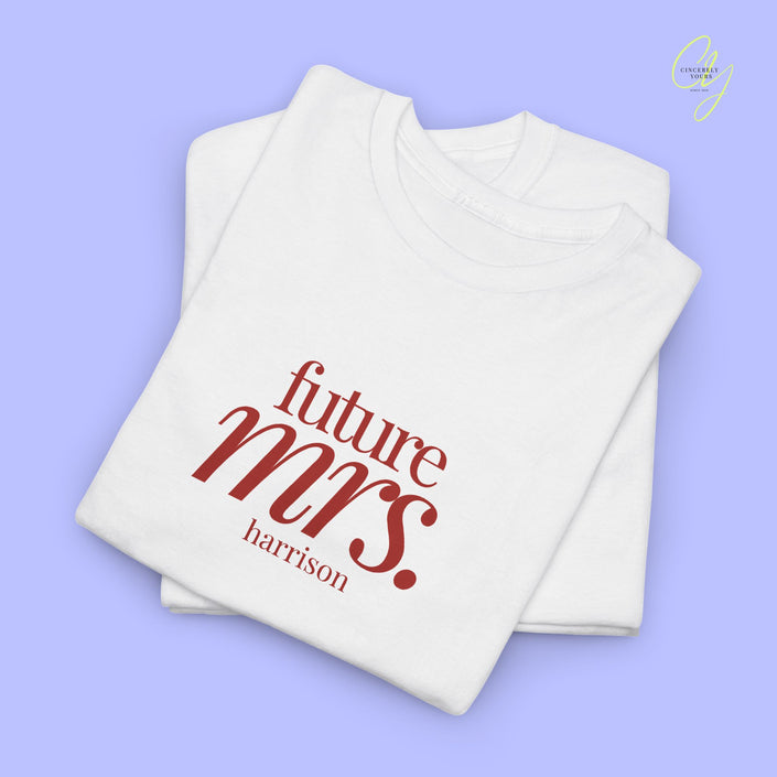Bride Shirt | Future Mrs