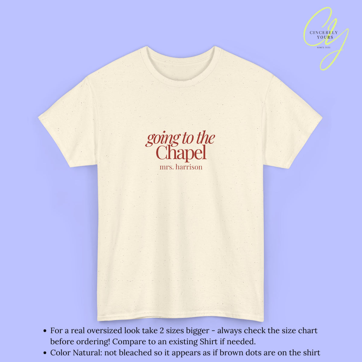 Bride Shirt | Going to the chapel