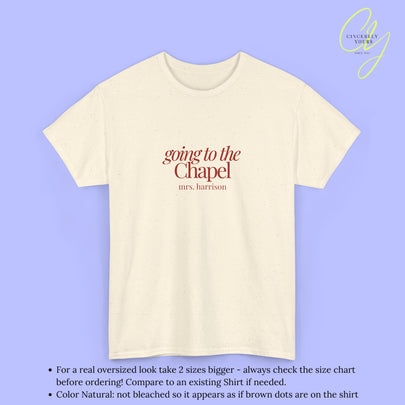 Bride Shirt | Going to the chapel