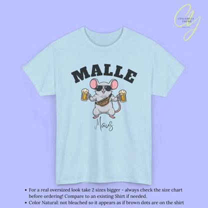 Malle Party Shirt — Malle Muskel Maus Bierkrug Bauchtasche Cincerely Yours