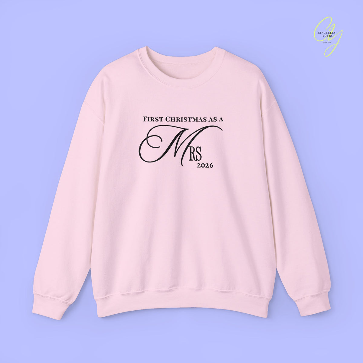 Bride Sweatshirt | EMBROIDERY First Christmas as a Mrs
