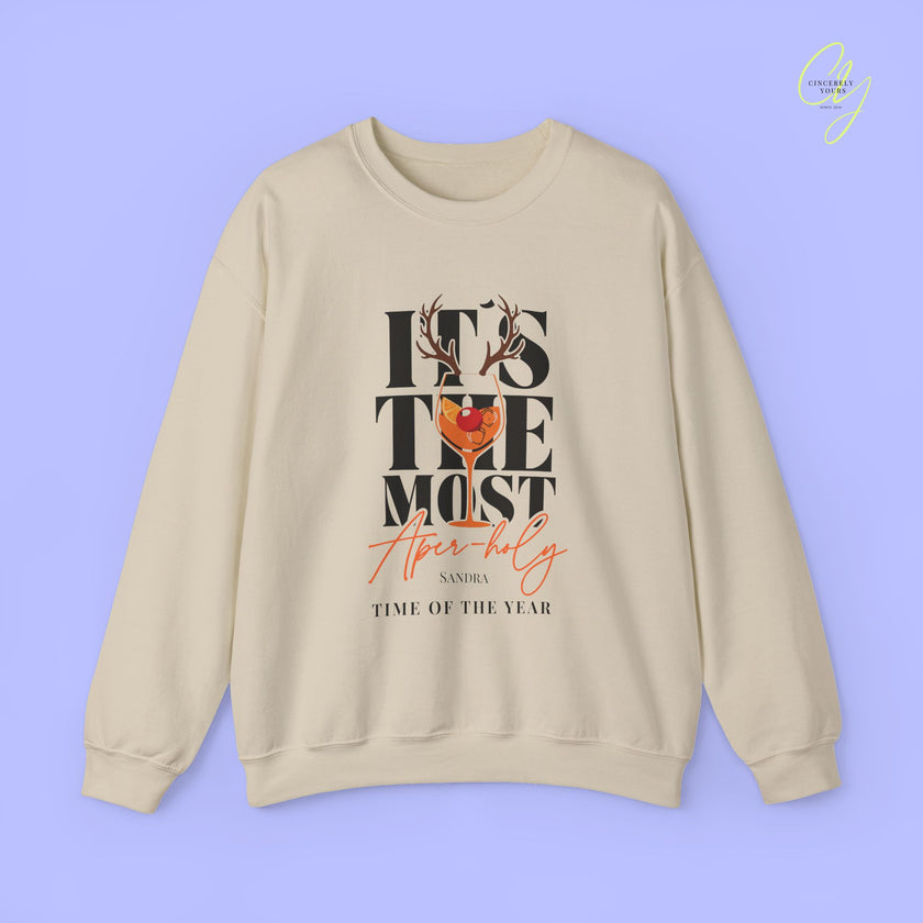 Christmas Sweatshirt | It's the most aper-holy time of the year