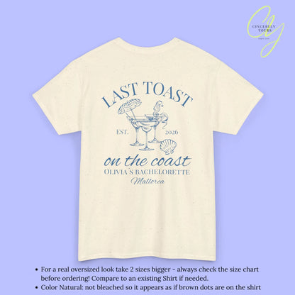 Bachelorette Party Tee — Last Toast on the Coast Crew Shirt (Customizable) Cincerely Yours