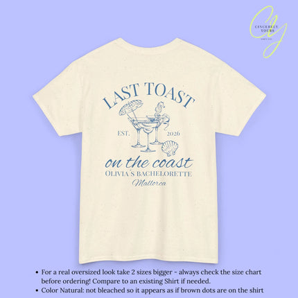 Bachelorette Party Tee — Last Toast on the Coast Crew Shirt (Customizable) Cincerely Yours