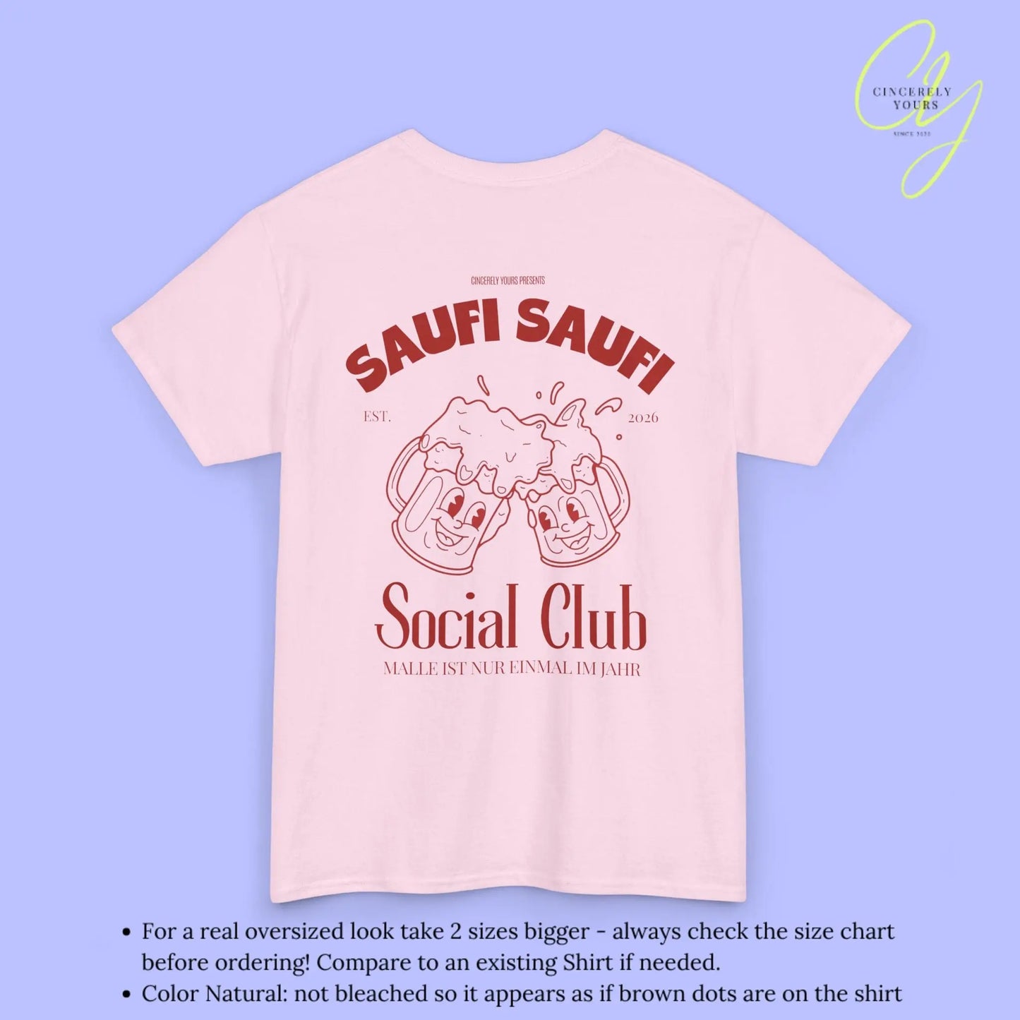 Malle Party Shirt — Saufi Saufi Social Club Bierkrüge Maskottchen (Customizable) Cincerely Yours