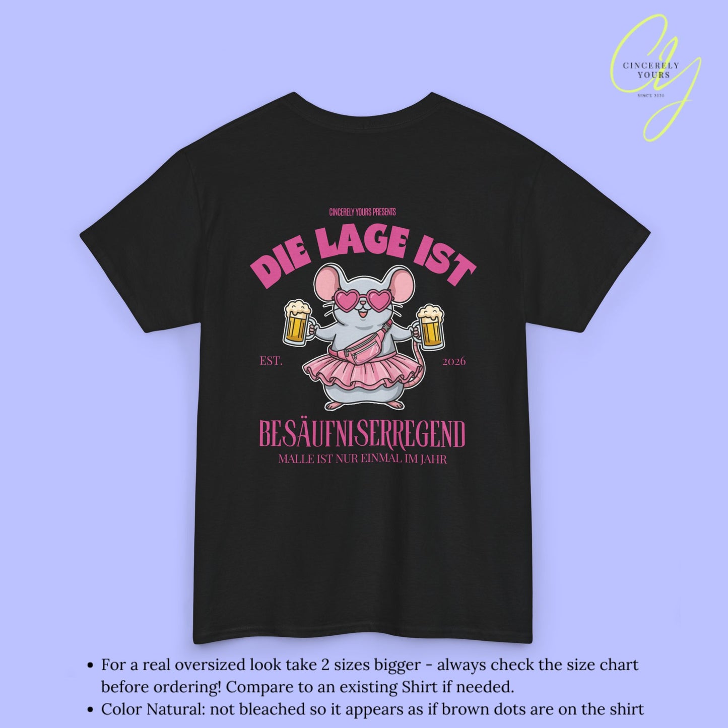Mallemaus Shirt Malle Maus  —  Die Lage ist besäufniserregend Pink (Customizable)