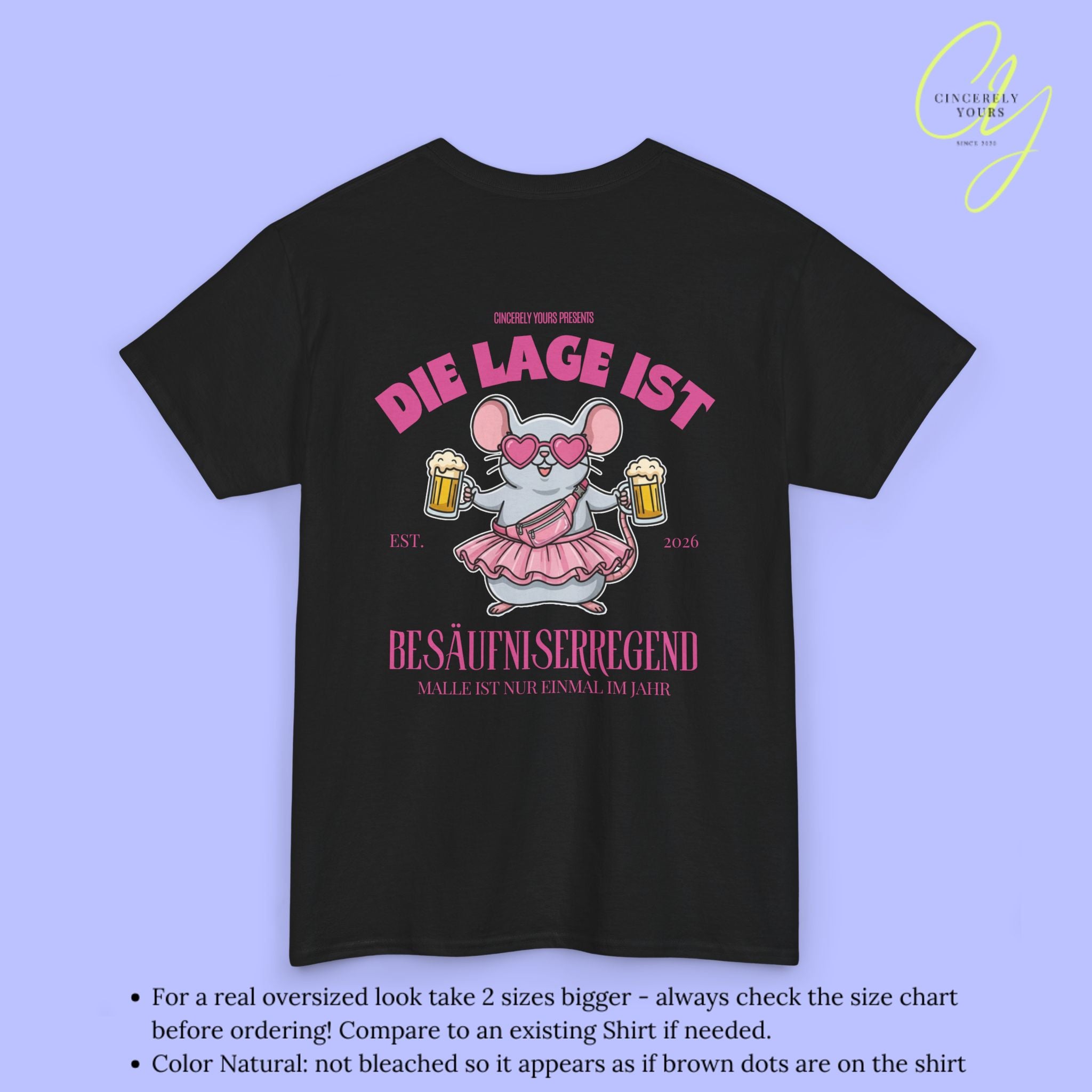 Mallemaus Shirt Malle Maus  —  Die Lage ist besäufniserregend Pink (Customizable)