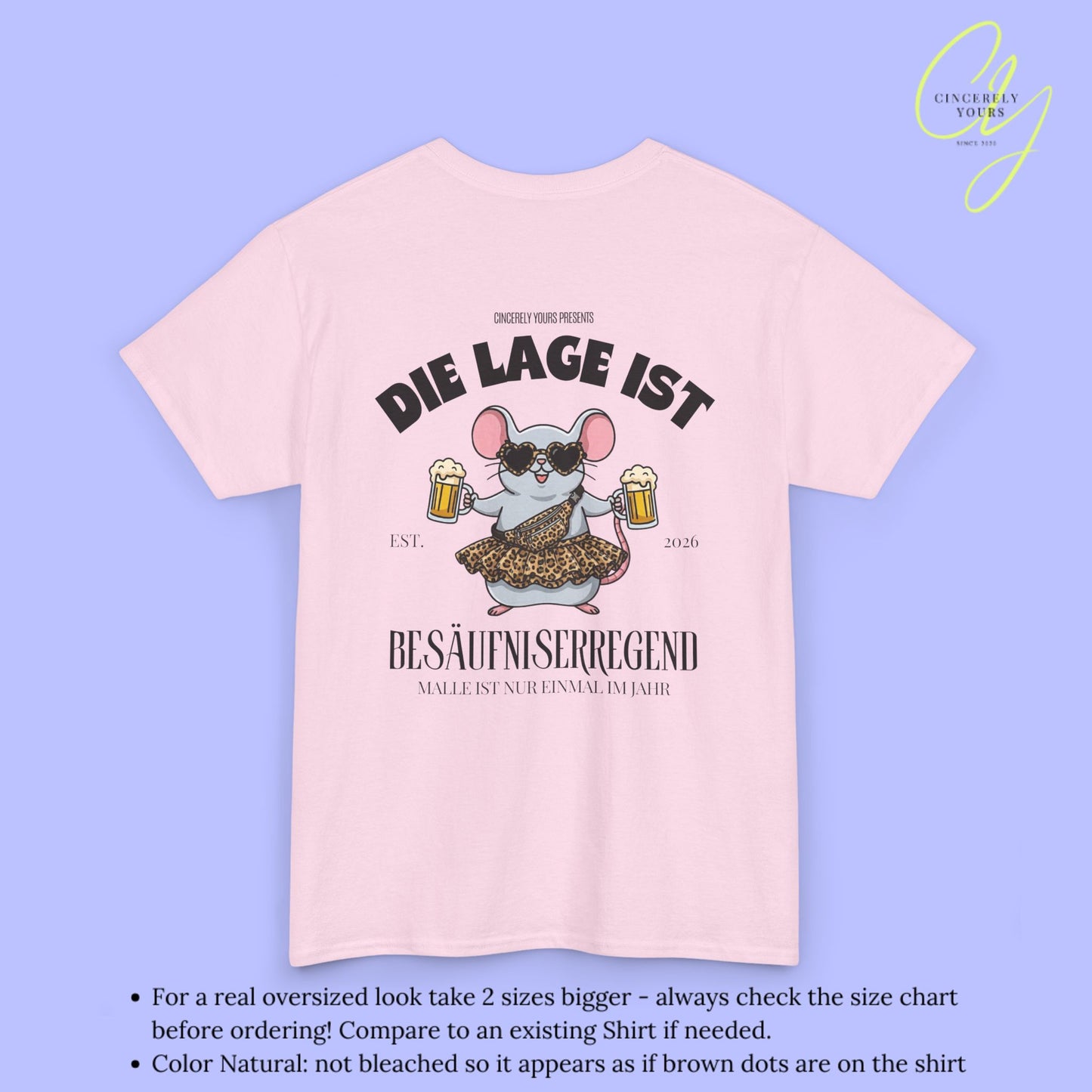 Mallemaus Shirt Malle Maus Leopard —  Die Lage ist besäufniserregend (Customizable)