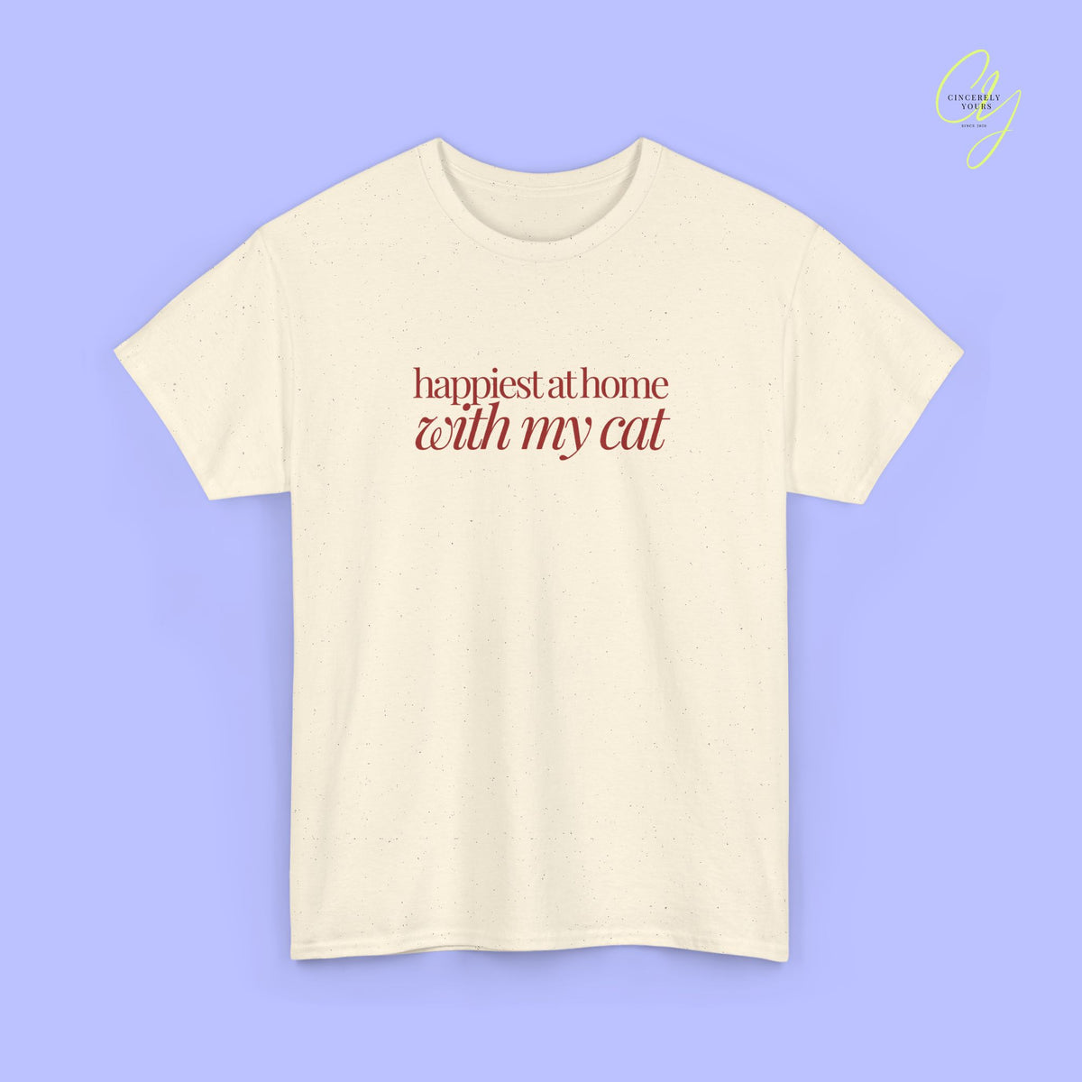 Cat Shirt | Happiest at home with my cat