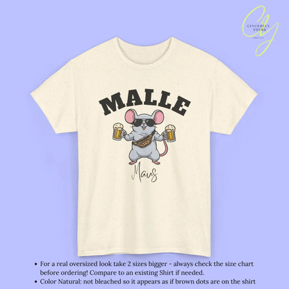 Malle Party Shirt — Malle Muskel Maus Bierkrug Bauchtasche Cincerely Yours
